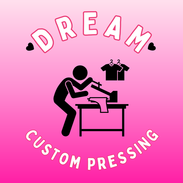 Dream Custom Pressing